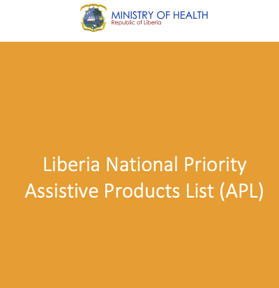 Liberia’s first National Priority Assistive Products List Cover Image